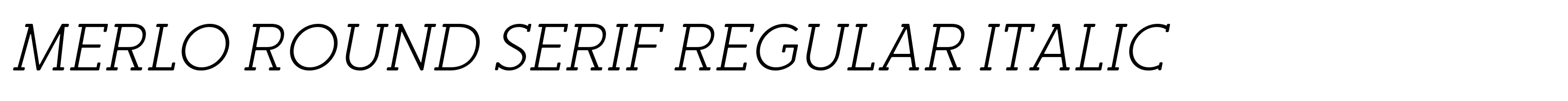 Merlo Round Serif Regular Italic